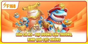 Bắn cá H5